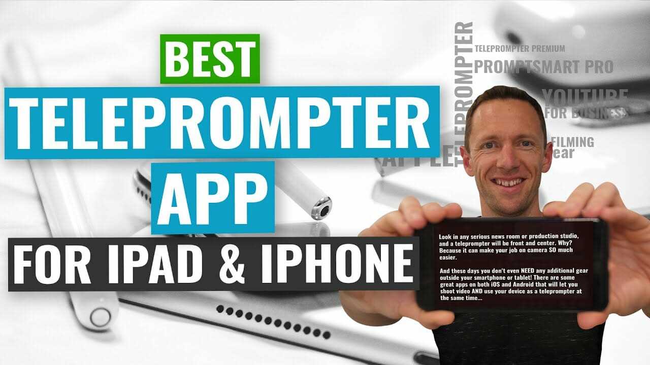 The Best Telepromp Apps Improve Performance on Camera