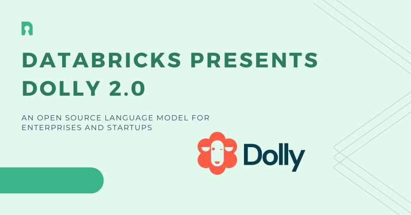 DataBricks' Dolly Powerful Applications for Data Scientists and Analysts